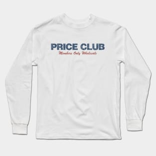 Price Club 1976 Long Sleeve T-Shirt